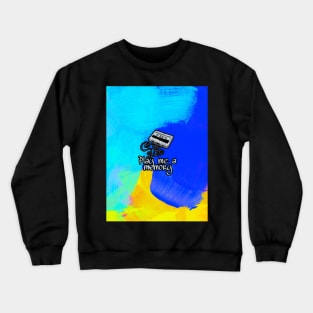 Play me a memory Crewneck Sweatshirt